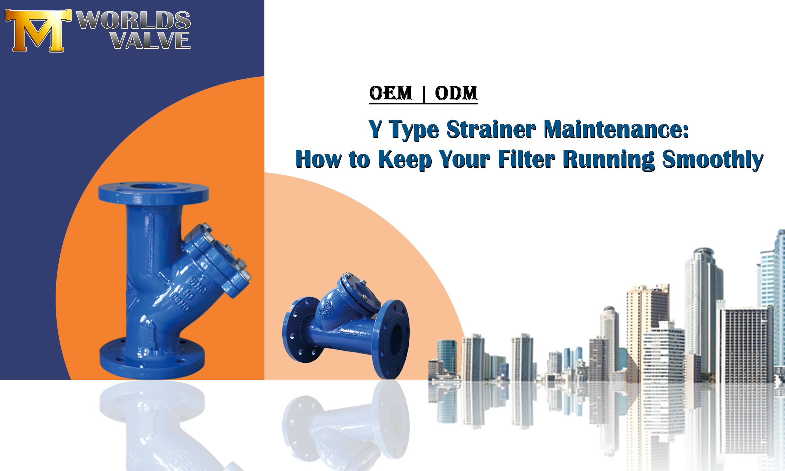 صيانة مصفاة نوع y: كيفية الحفاظ على تشغيل المرشح بسلاسة